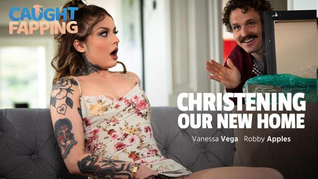 Vanessa Vega – Christening Our New Home – Hottie Enjoys Hardcore Sex On Couch