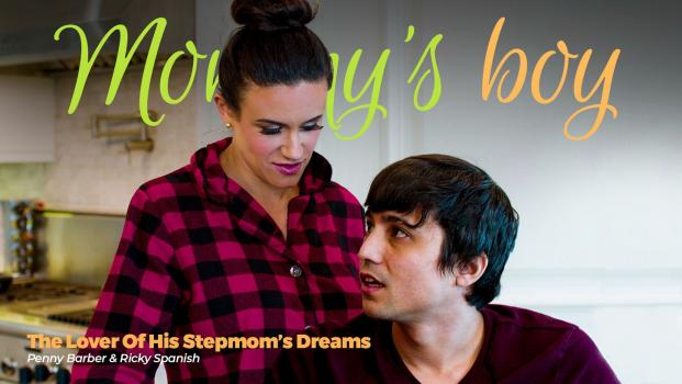 Milf Penny Barber Ride Young Step Son Dick – The Lover Of His Stepmom’s Dreams